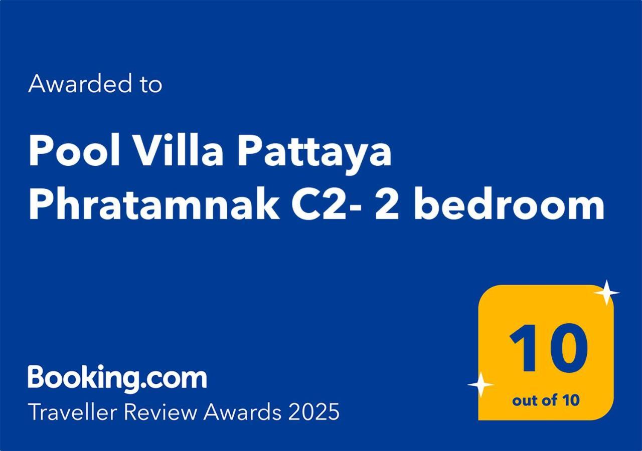 Pool Villa Pattaya Phratamnak C2- 2 Bedroom Jomtien Beach Esterno foto